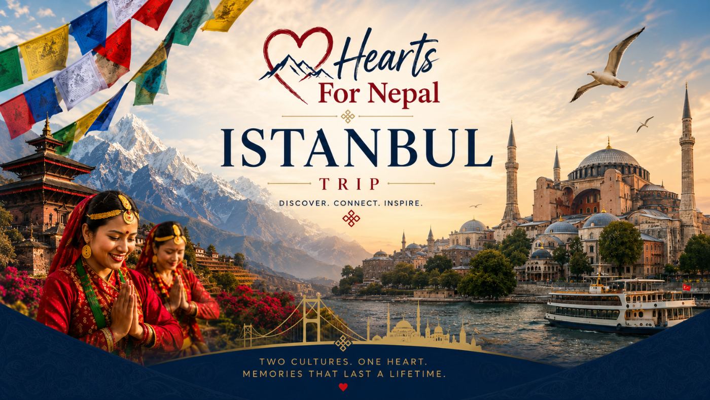 Hearts for Nepal Istanbul Trip — August 25–29, 2026